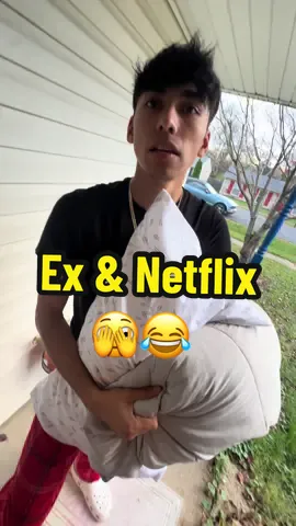 I just want to Netflix & chill 🙄 #fyp #funny #ex #relatable @ElPapiWill 