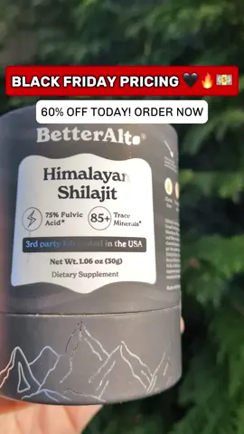 The black friday deals have begun on betteralt shilajit