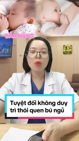 Nguyên tắc bú là phải thức các mẹ nhé #xuhuong #LearnOnTikTok #dinhduongnhi #mevabe 