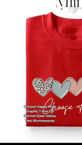 Choose Happy Heart Graphic T-shirt For Women Basic Unisex Tees Womenswear  #printedtshirt  #statementtshirt  #roundnecktshirt  #graphictshirt  #CapCut 