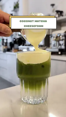 Coconut matcha cheesefoam🥥🍵🥛 #LibertyAcademy #uongcungtiktok #douongngon #drink #dayphache #hocphache #barista #Recipe #congthucphache #coconut #matcha #cheesefoam 
