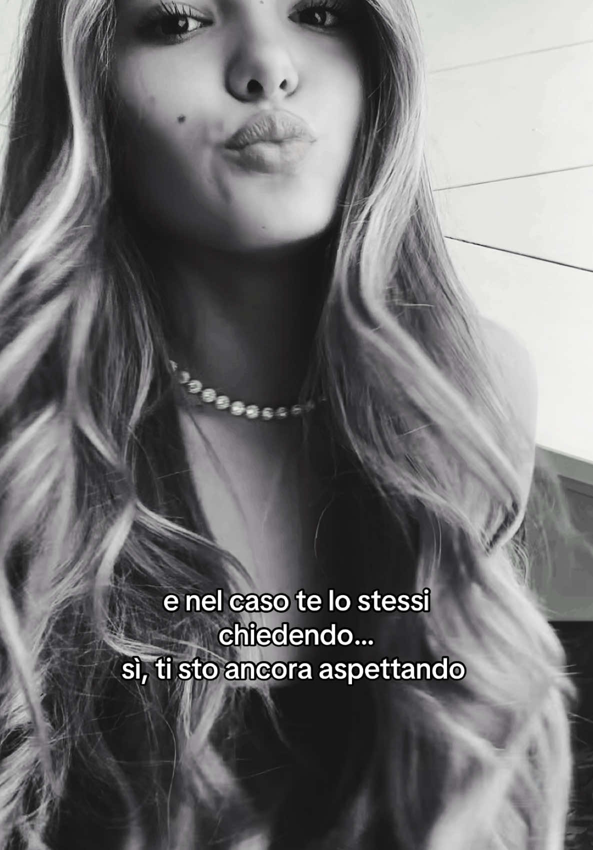 nel caso te lo stessi chiedendo, sì ti sto ancora aspettando.