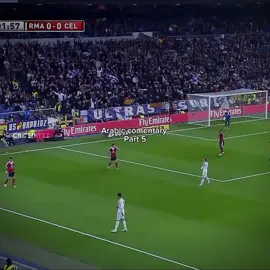Part 5 | Arabic comentary 💀#cristianoronaldo #realmadridfc #celtavigo #footballtiktok   #aftereffectsedits #quality #ae #cold 