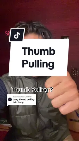 Membalas @AZEROTH thumb pulling #thumbpulling #looksmaxing #looksmax 