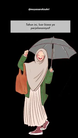 Terima kasih sudah memperjuangkan keinginanmu 🥹 #muyassarohzuhri #muyassaroh #kartunmuslimah #motivasihidup #kartundakwah #islamicquotes #illustrationart #impian #renungan #katahati #motivasihidup #katabijak #berbagisemangat #quotes #katamutiara #berbagisemangat #ujianhidup #allah #syukur #syukurselalu