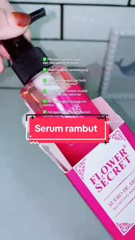 Serum rambut amat2 wangi 😍 #flowersecret #serum #arganoil #premium #facultyofhair #hairserum #haircare #hairoil  #productofchile