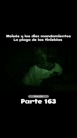 Parte 163 Moisés y los diez mandamientos  La plaga de las tinieblas  #moisesylosdiezmandamiemtos #laplagadelastinieblas #moisesyramses #lasplagasdeegipto #biblia #reinavalera1960 #moisesylosdiezmandamientos 