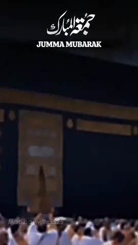 Jumma Mubarak.جمعہ مبارک  #jumma #mubarak #jummamubarak #jummah #juma #jumah #mubarik #friday #islamic #video #viral #new #status #islamic_video #khanakaba #peerajmalrazaqadri #ajmalrazaqadri #voice #sounds #foryou #foryoupage #foryoupageofficiall #foru #madiha_writes525 #madihawrites 