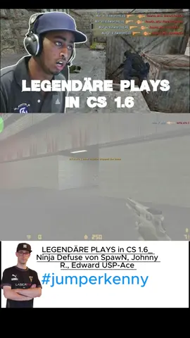 EGENDÄRE PLAYS in CS 1.6 Ninja Defuse von SpawN, Johnny R., Edward USP-Ace #counterstrike16 #gaming #jumperkenny #esport #mousesports