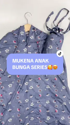 Hai bundaaa yang lagi cari mukena anak boleh niiihh kepoin mukena anak series bunga dari kitaa🥰 harganya masih promo lhoo buuundd buruan CO dilive yukk sebelum kehabisan😍 #fyp #mukenaanak #mukena2in1 #mukenaanaklucu 
