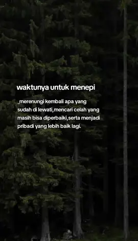 #storywa #whatsappstatus #tentangkata #menepi #merenungi_hidup 