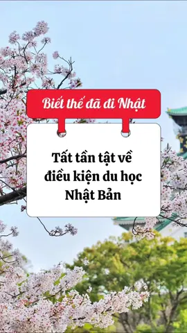Điều kiện du học Nhật Bản 2025#duhoc #duhocnghekep #duhoccungei #EIGroup #xuhuongtiktok #duhocnhatban 