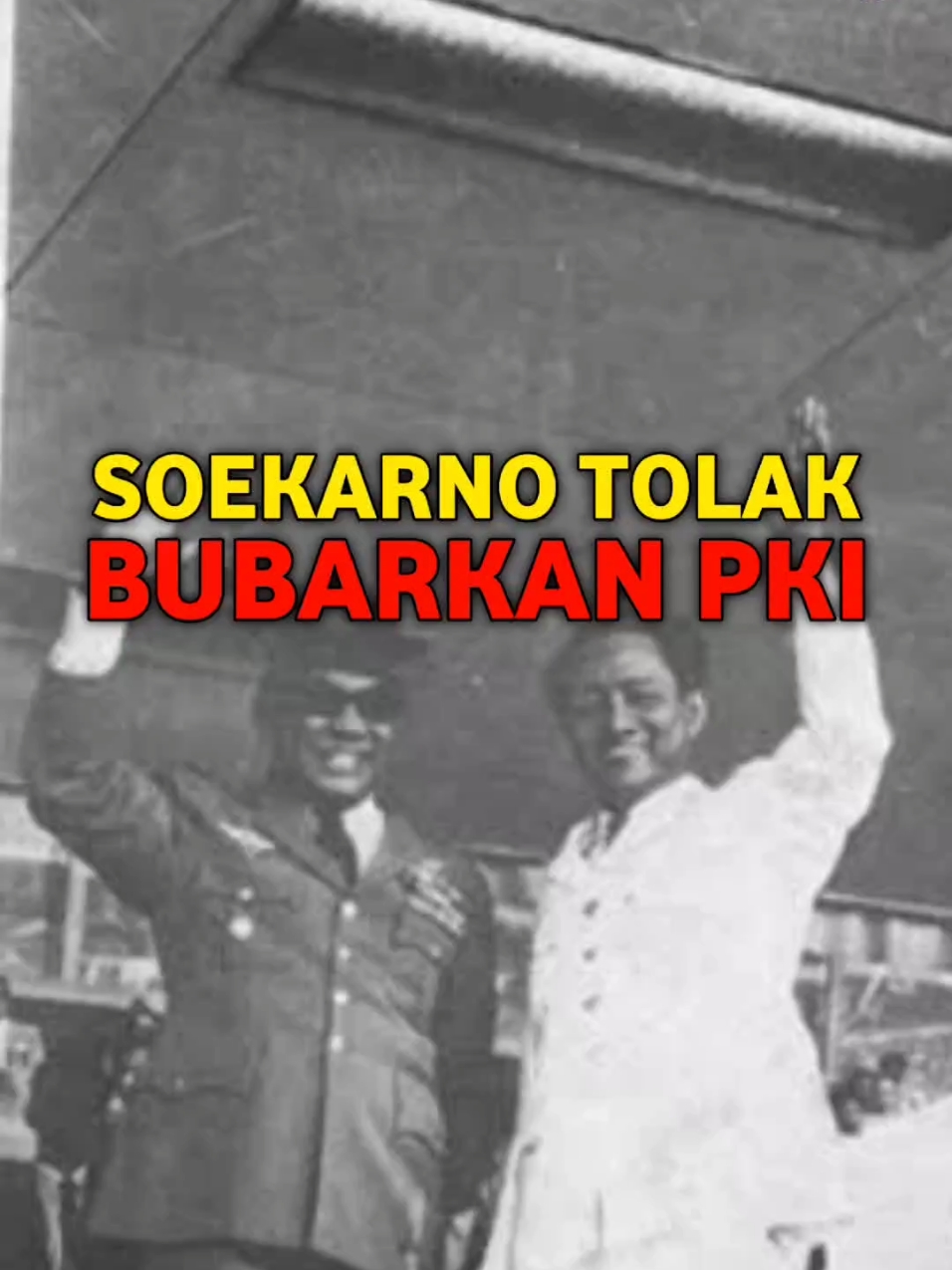 ALASAN SOEKARNO TIDAK MAU MEMBUBARKAN PKI #sejarah #indonesia #pki 