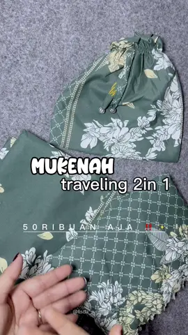 #mukenatravelling #mukena2in1 #mukenamotif #mukenatravel #mukena #fyppppppppppppppppppppppp 