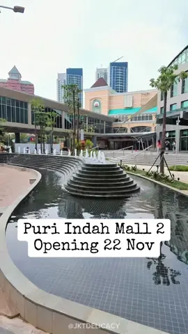 BARU BUKA 22 NOVEMBER: Puri Indah Mall 2. Tonton review lengkapnya, tenant apa aja yang udau buka? Bisa klik link di bio 😉 #puriIndahMall2 #PuriIndahMall 