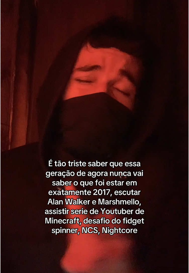 Vivemos a melhor época e não sabiamos.. #alanwalker #2017 #viralvideo