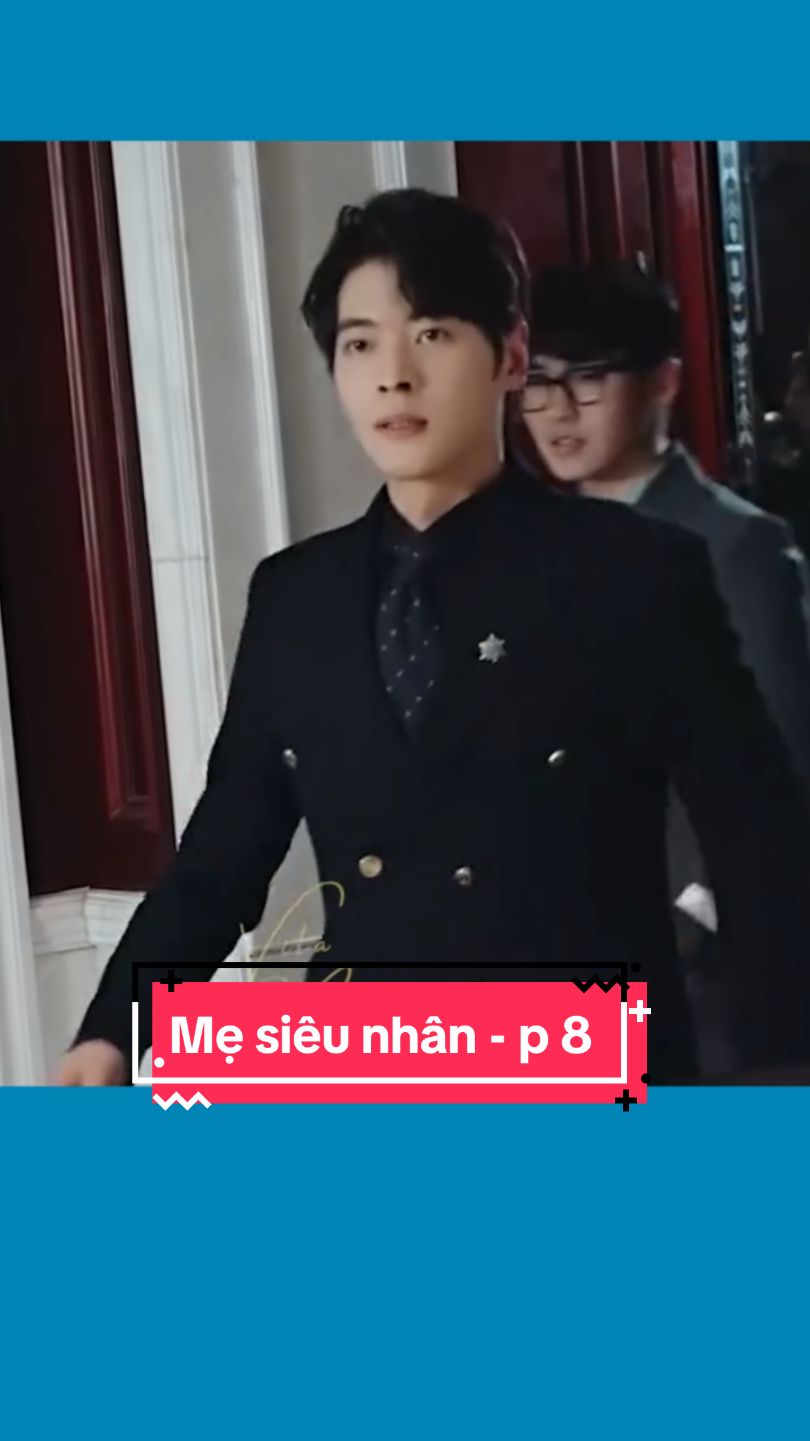 Mẹ siêu nhân - p 8 #review #film   #reviewphim #reviewphimhay #phimhaymoingay #phimhaymoinhat #phimtrungquochay #khophimngontinh #xuhuong #fyp #4u 