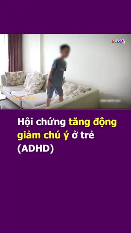 Tăng động giảm chú ý ở trẻ Ba mẹ theo dõi các biểu hiện của con, đưa con đi thăm khám sớm nếu có dấu hiệu bất thường, để có giải pháp can thiệp sớm cho con nhé! Mẹ Việt tặng các bài đánh giá mức độ phát triển, sàng lọc tự kỷ ở trẻ, tặng tài liệu, hướng dẫn ba mẹ can thiệp cho con tại nhà! #meviet#tangdong#tangdonggiamchy#giaoducdacbiet#daycontainha#trechamnoi