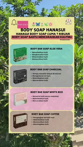 Body soap hanasui harga murah dan patinya dapat mencerahkan kulitmu yuk buruan cekout#fyp #tranding #bodysoaphanasui 