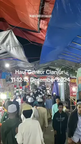 Haul Gentur Cianjur  tanggal 11-12-13 Desember 2024.. #mahalulqiyamfyp #haulgentur2024 #genturcianjur 