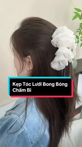 Kẹp Tóc Lưới Bong Bóng Chấm Bi , Hai Mặt, Có Móc Cài Nơ, Phong Cách Thời Trang, Phụ Kiện Cài Tóc #keptoc #keptocxinh #keptocbongbong #xuhuongtiktokk #keptoc 