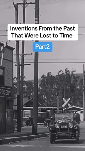Inventions From the Past That Were Lost to Time  #History #historytok #historytiktok #historybuff #historicalphotos #oldphotos #alookbackintime #HistoryTime #historical #old 