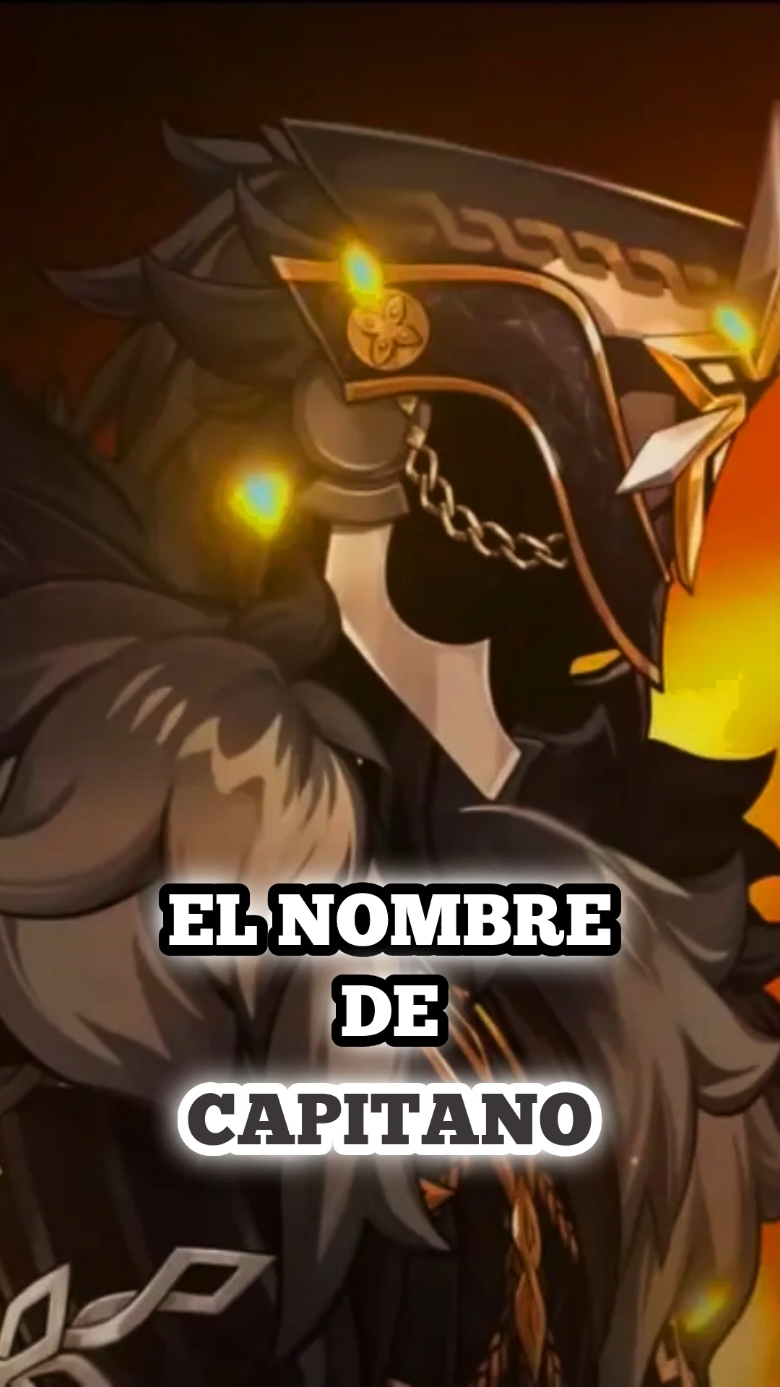 EL VERDADERO NOMBRE DE CAPITANO ES... #genshin #GenshinImpact #genshinimpact52 #tanagor #tanagorre #capitano #capitanogenshinimpact #capitanogenshin 