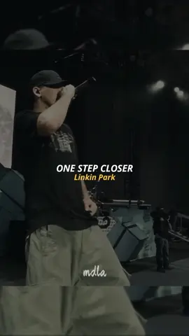 One Step Closer - Linkin Park lyrics sub español #linkinpark #linkinparkfan #chesterbennington #mikeshinoda #emilyarmstrong #braddelson #fyp #bestmusic #paratiiiiiiiiiiiiiiiiiiiiiiiiiiiiiii #paratii #letra #lyrics #foryou #music #trending #popular #concierto #envivo #livemusic 