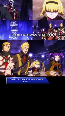 THEIR FATE WAS SEALED OVERLORD SEASON 3 EPISODE 8 PART 2 #foryoupage❤️❤️ #foryou #fouryoupage #foryoupageofficiall #foryoupageofficial #foryou #fyp #fypage #fypp #fypシ゚ #fypシ゚viral🖤tiktok #fypツ #overlord #overlordanime #overlordedit #anime #animeedit #animetiktok #animefyp #animerecommendations #animemoments #animefan 