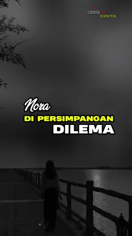 Di Persimpangan Dilema - Nora #liriklagu #nora #cerit4cint4 
