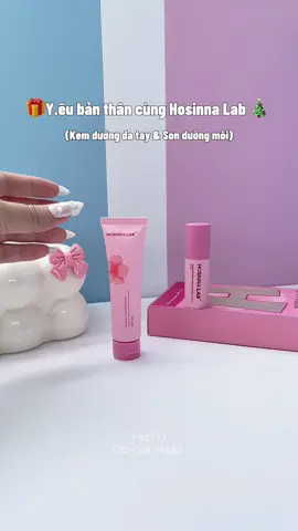 Kem dưỡng da tay & Son dưỡng môi Hosinna Lab #hosinnalab #kemduong #kemduongdataychan #sonduongmoi #hichureview #xuhuong #unboxing #fyp 
