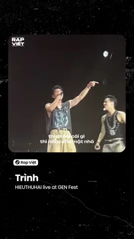 HIEUTHUHAI trình diễn ca khúc Trình tại GEN Fest cùng động thái đáp trả sau những lùm xùm vừa qua #rapvietdawn#rapviet#dawnmedia#daomusic#soundsofvietnam#risingontiktok#nhachaymoingay#tiktokgiaitri#MusicOnTrend #hiphop #hieuthuhai #trinh #genfest