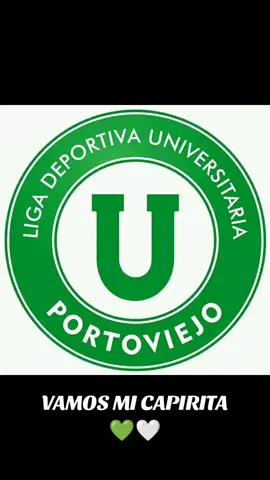 VAMOS MI CAPIRITA 💚🤍  #Manabí #ligadeportoviejo🇳🇬 #viral 🥳 