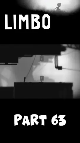 Limbo walkthrough part 63  #foryou #limbogameplay #limbo #gaming 