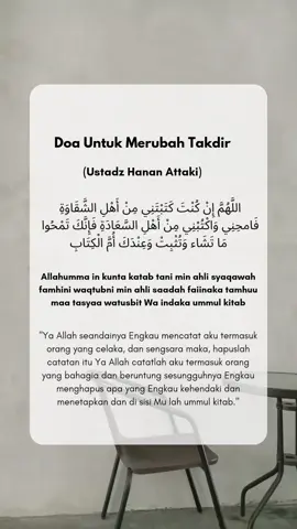 KEKUATAN DOA MENGUBAH TAKDIR. Doa ini adalah doa yang diamalkan sahabat Rasulullah yaitu Khalifah Umar bin Khattab.