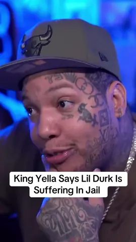 King Yella Says Lil Durk Is Suffering In Jail 