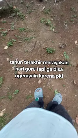 sedih banget🥺🤧 #hariguru #pkl #fyp 