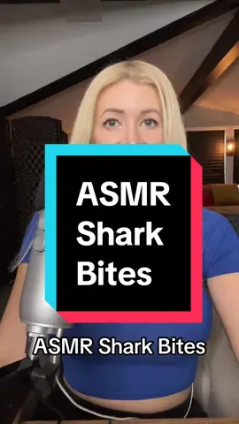 Just some gentle nibbles and whatnot 🦈🦈 #asmr #asmrmouthsounds #asmrrelax #asmrtiktoks #asmr_tingles 