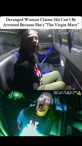 Deranged Woman Claims She Can't Be Arrested Because She's 