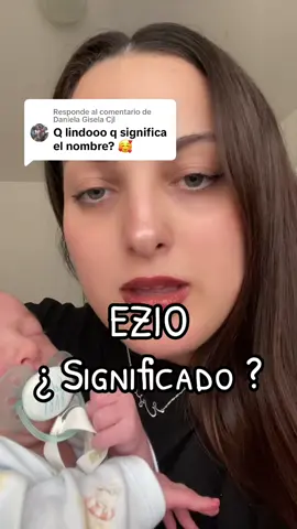Respuesta a @Daniela Gisela Cjl Conocen algun Ezio ? Dejenme en comentarios ✨❤️  #bebe #mama #papa #maternidad #nombredebebe #ezio #ezioauditore #assasinscreed #juegos #gamer #aguila #italia 