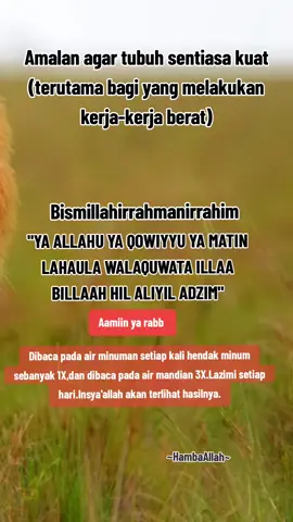 Amalan untuk mendapatkan tubuh badan yang kuat dan sihat