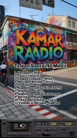 lagu Full album durasi panjang Teman Santai 48 menit lagu Full album durasi panjang 1 jam Wali, kumpulan  lagu nostalgia 2000an, MP3 kumpulan lagu 2000an full durasi panjang 1jam, lagu pop 90an dan 2000an Indonesia #kamarradio #kamarradiotemansantaimu #aldo #radiotiktok #durasipanjang #spotify #80s #90s #2000s 