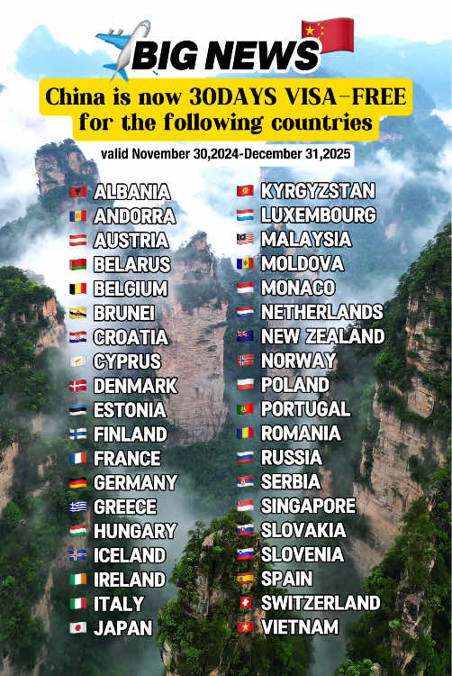 Starting Nov. 30, 2024, China is expanding its visa-free policy from 15 days to 30, for the 38 countries listed above! ✈️🇨🇳 Travelers with ordinary passports can stay visa-free for up to 30 days for business, tourism, family visits, and more. Is your country on the list? 🗺️ • • • #chinatravel #visafree #visafreecountry #travel #chinatiktok #fyp #visafreeentry #visafreetravel #traveltok #travelguide  #china #whychina #travelchina #solotravel #ancientphoenixtown #Fenghuang #ancienttowns #chinesevisa #chinatraveltips #chinatourism 