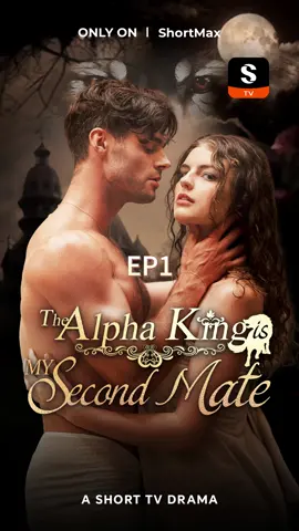 👉Download ShortMax: shorttv.onelink.me/VUQW/ju1gqtdy 🎁Unlock more episodes for free: Use this code【tvz1ndcazv】(paste the code into the search bar of ShortMax). 📌Follow us for more exciting content. 📌The Alpha King Is My Second Mate: 