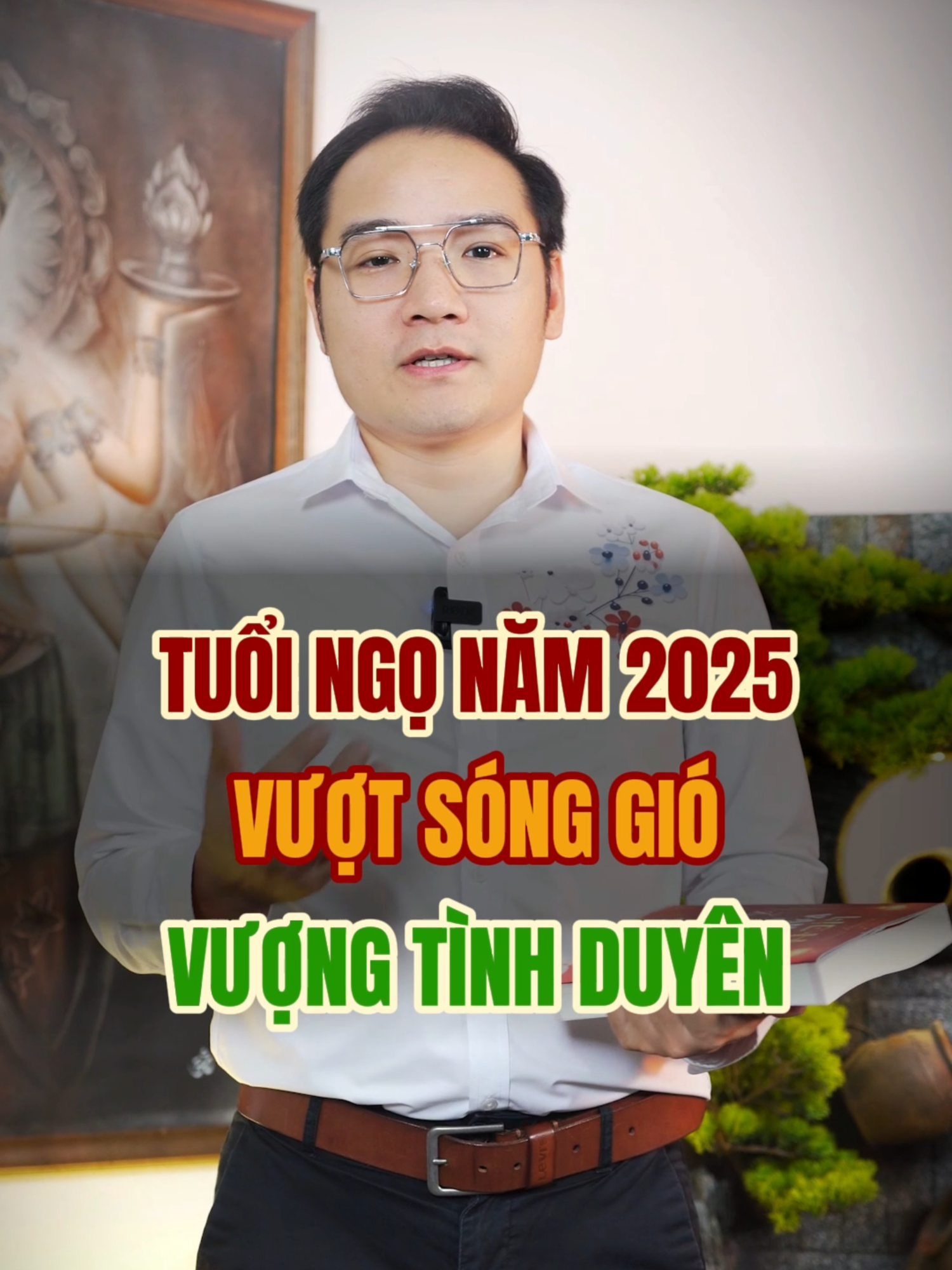 TUỔI NGỌ NĂM 2025 VƯỢT SÓNG GIÓ - VƯỢNG TÌNH DUYÊN @phongthuyphunggia #phongthuyphunggia #phongthuy #xuhuong #chiakhoacaivan2025 #12congiap