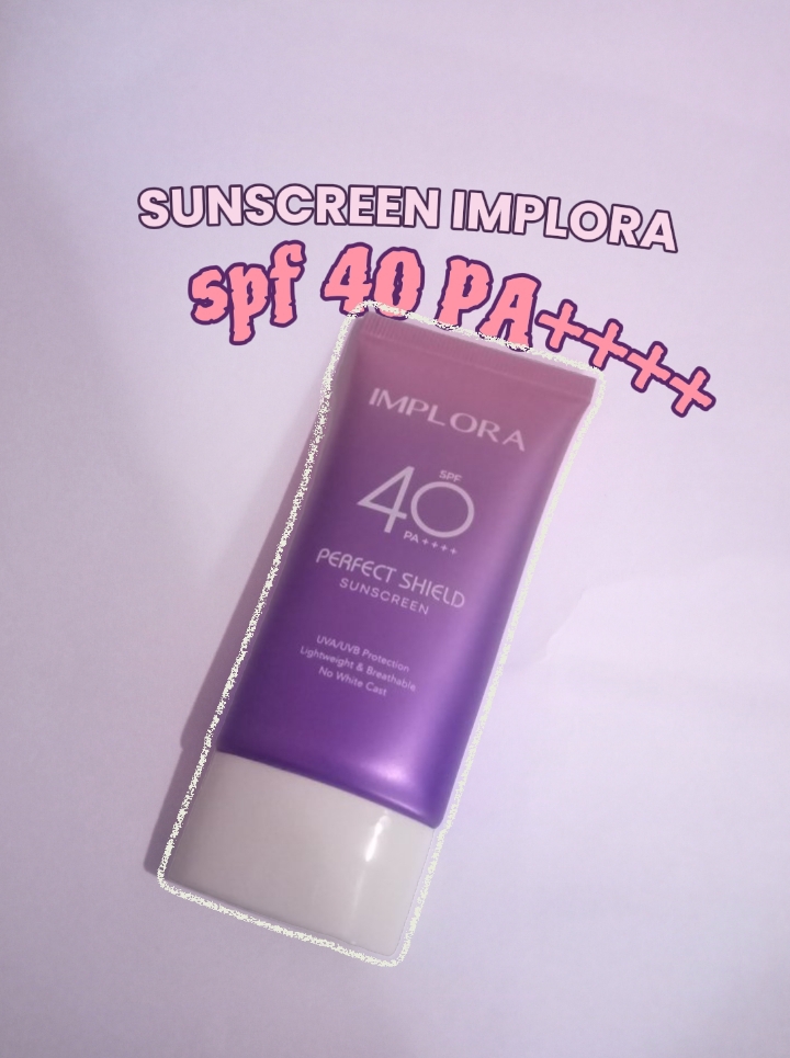 suncreen semurah ini udah dapet spf40 pa++++😻#implorasunscreen #fyp #rekomendasisuncreen #suncreen 