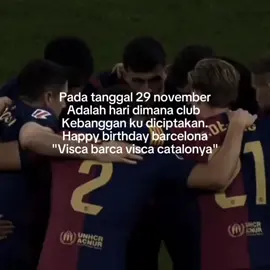 simpan untuk 29 november #fcbarcelona #barcelona #tiktok #foryou#foryoupage #foryou