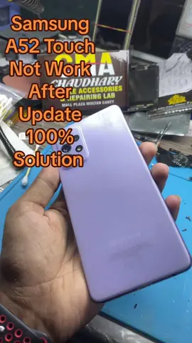 Samsung A52 touch not working after update 100% solution #foryou #foryoupage #fyp #fyp #viral #trending #samsung #repair #fyp @TiktokPakistanOfficial 