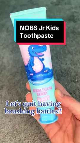 NOBS Jr Kids Toothpaste - no more brushing battles at my house! #kidstoothpaste #toothpaste #nobstoothpaste #tiktokshopblackfriday #tiktokshopcybermonday 