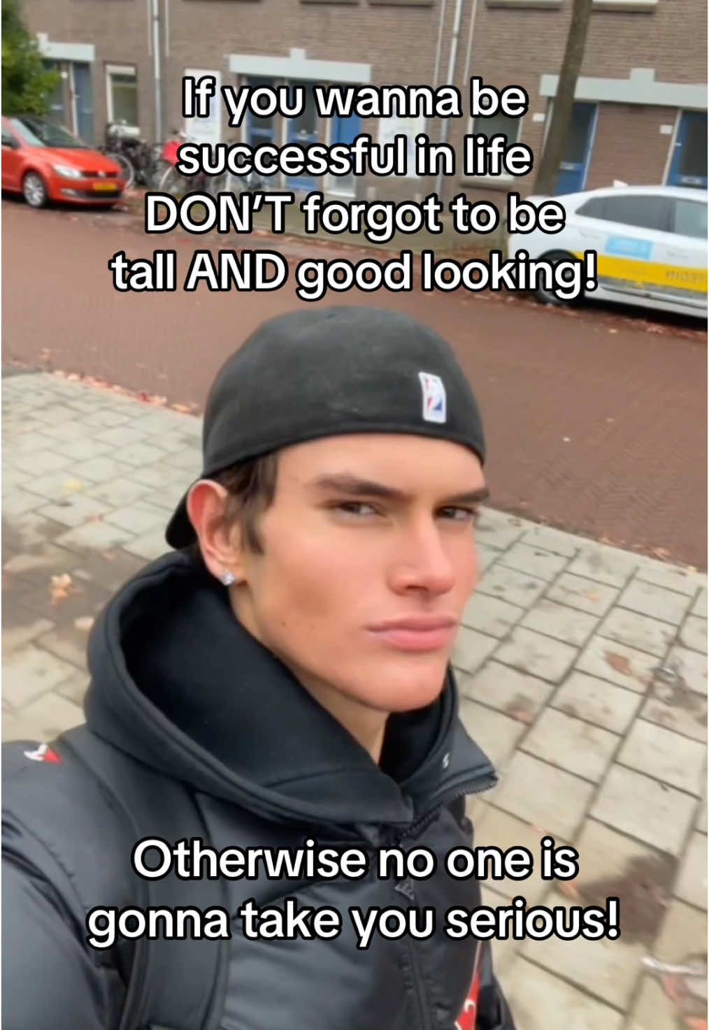 Just kidding guys, just work very hard and be a nice guy!